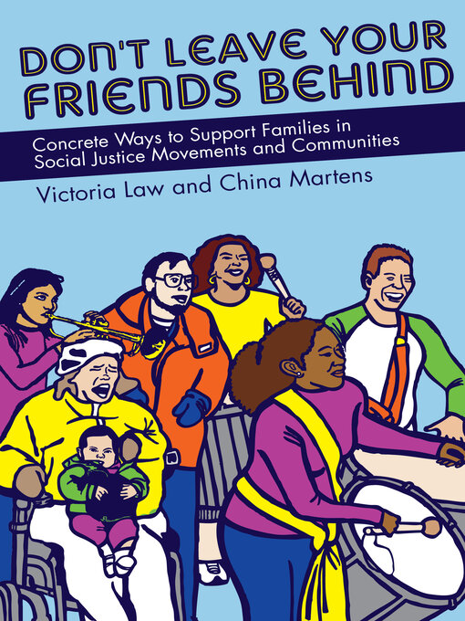 Title details for Don't Leave Your Friends Behind by Victoria Law - Available